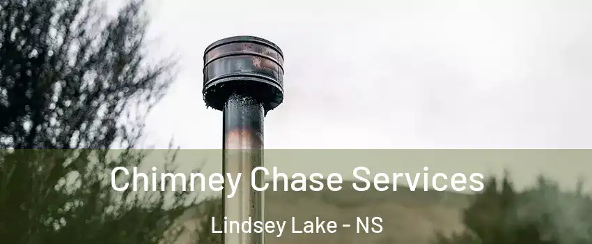 Chimney Chase Services Lindsey Lake - NS