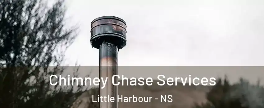 Chimney Chase Services Little Harbour - NS