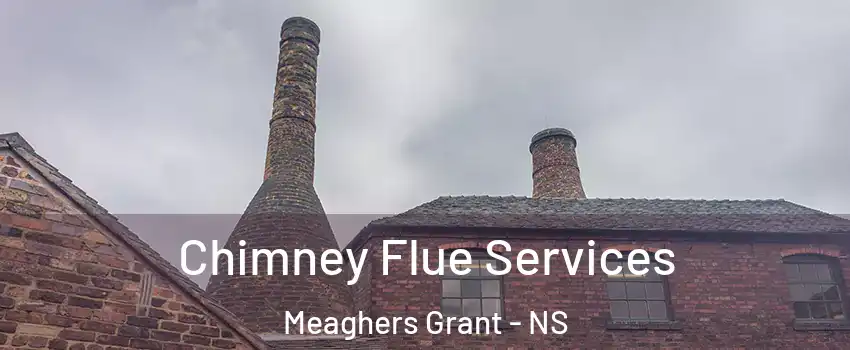 Chimney Flue Services Meaghers Grant - NS
