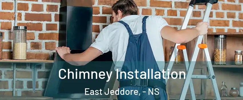 Chimney Installation East Jeddore, - NS