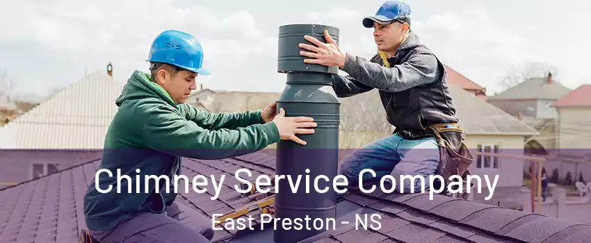 Chimney Service Company East Preston - NS