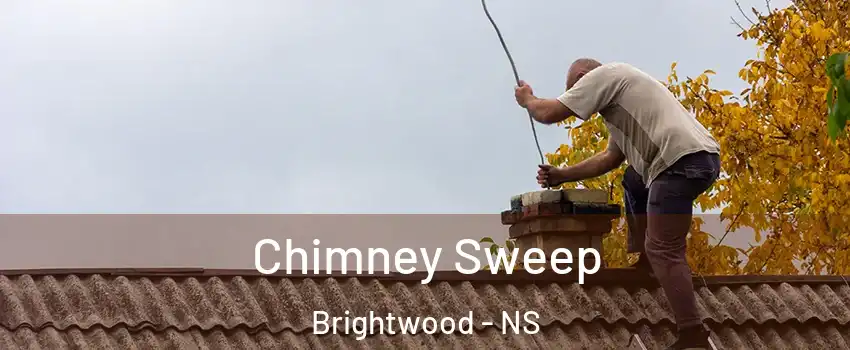 Chimney Sweep Brightwood - NS