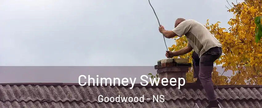 Chimney Sweep Goodwood - NS