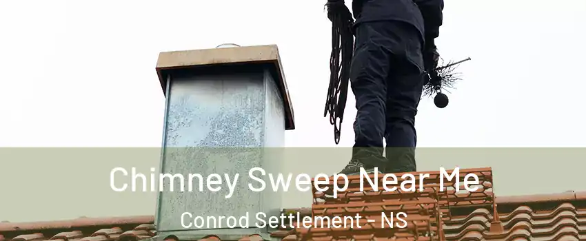 Chimney Sweep Near Me Conrod Settlement - NS
