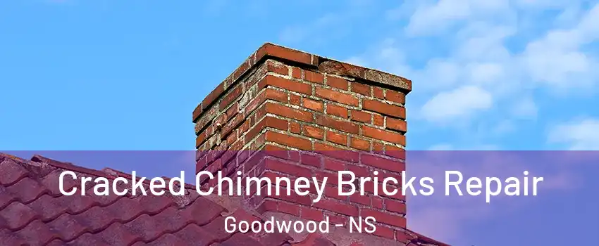 Cracked Chimney Bricks Repair Goodwood - NS