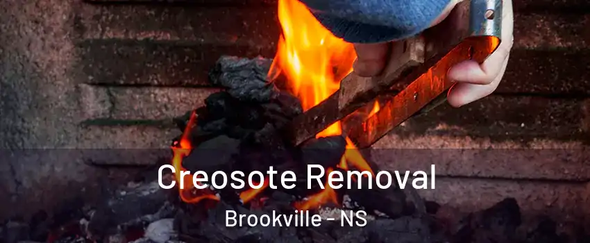 Creosote Removal Brookville - NS