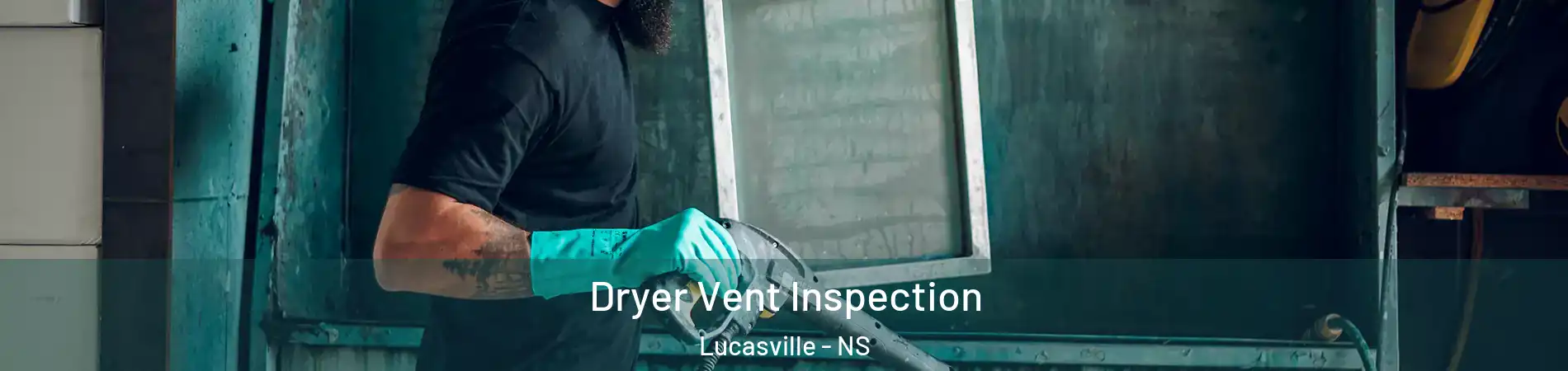 Dryer Vent Inspection Lucasville - NS