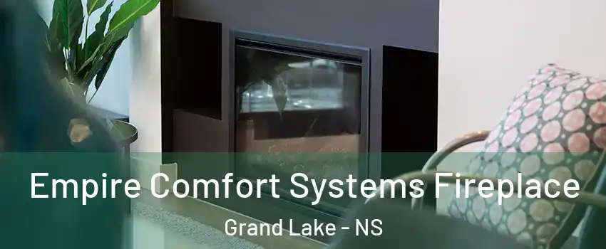 Empire Comfort Systems Fireplace Grand Lake - NS