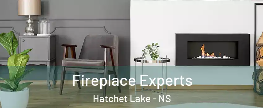 Fireplace Experts Hatchet Lake - NS