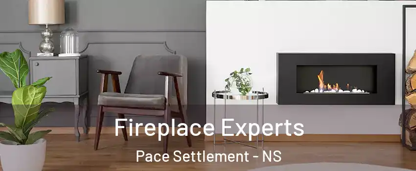 Fireplace Experts Pace Settlement - NS