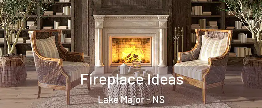 Fireplace Ideas Lake Major - NS
