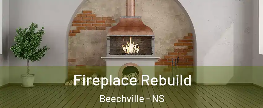 Fireplace Rebuild Beechville - NS