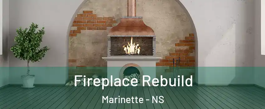Fireplace Rebuild Marinette - NS