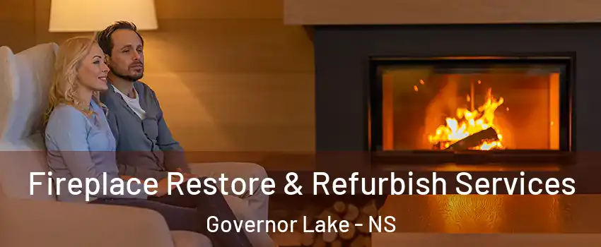Fireplace Restore & Refurbish Services Governor Lake - NS