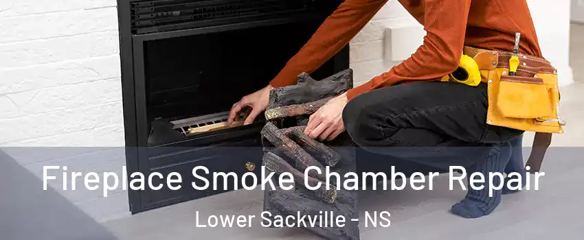 Fireplace Smoke Chamber Repair Lower Sackville - NS