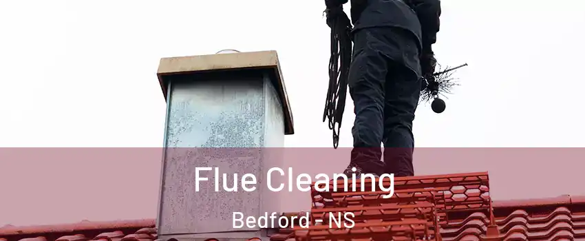 Flue Cleaning Bedford - NS