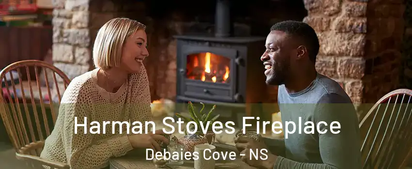 Harman Stoves Fireplace Debaies Cove - NS
