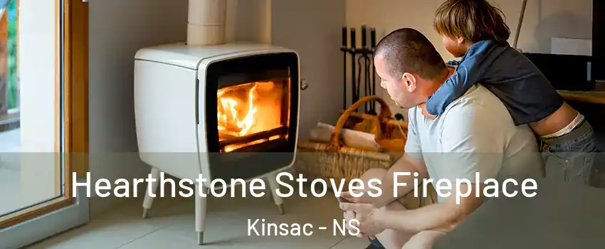 Hearthstone Stoves Fireplace Kinsac - NS