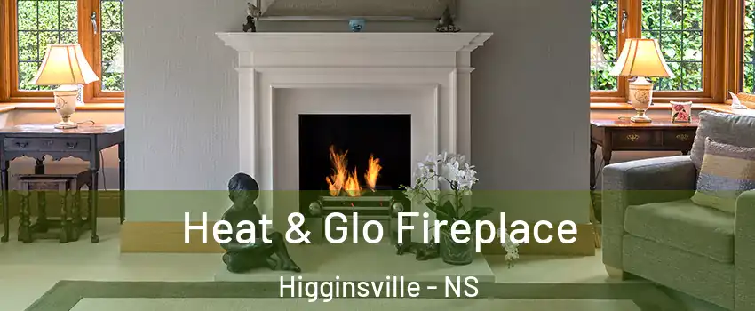 Heat & Glo Fireplace Higginsville - NS