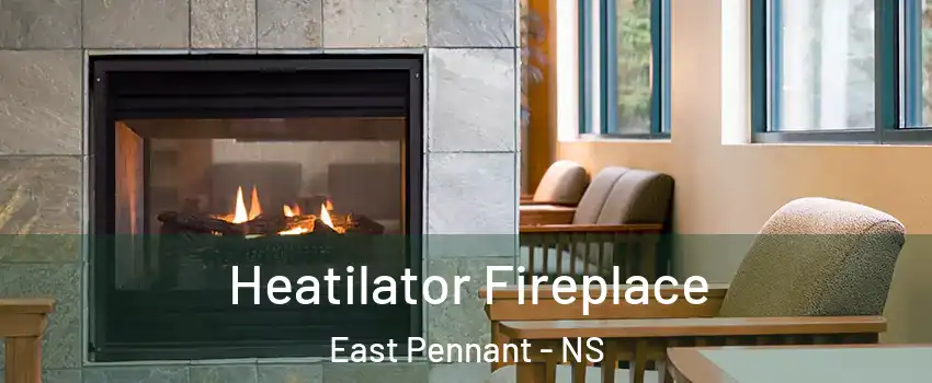 Heatilator Fireplace East Pennant - NS