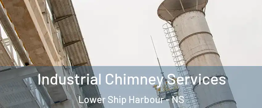 Industrial Chimney Services Lower Ship Harbour - NS