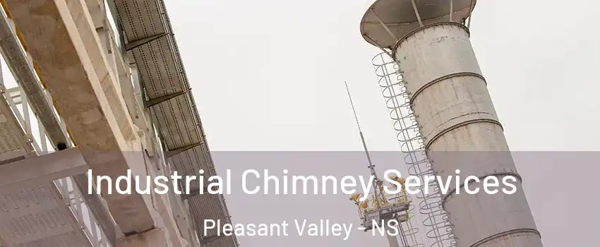 Industrial Chimney Services Pleasant Valley - NS