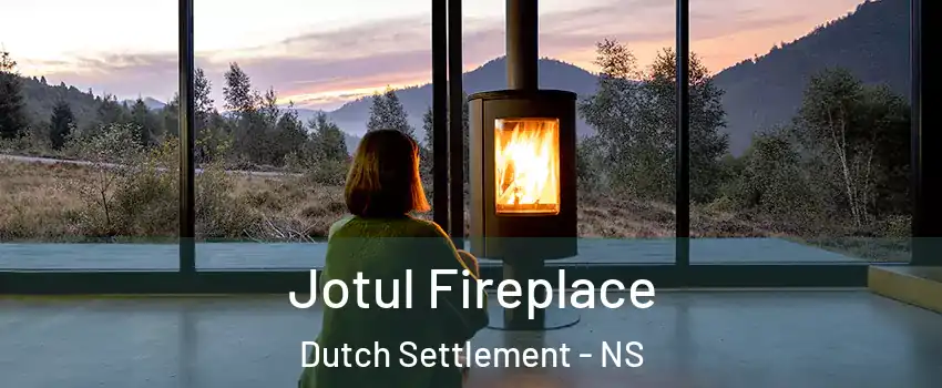 Jotul Fireplace Dutch Settlement - NS
