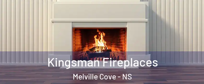 Kingsman Fireplaces Melville Cove - NS