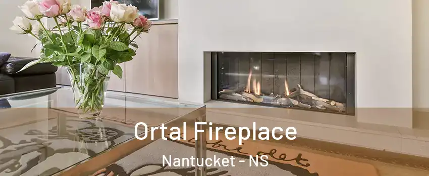 Ortal Fireplace Nantucket - NS
