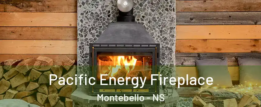 Pacific Energy Fireplace Montebello - NS