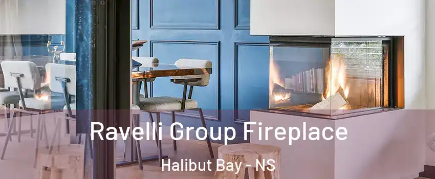 Ravelli Group Fireplace Halibut Bay - NS