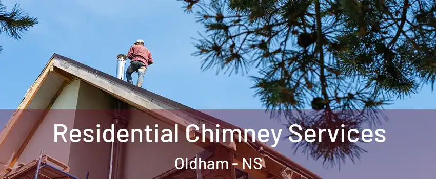 Residential Chimney Services Oldham - NS