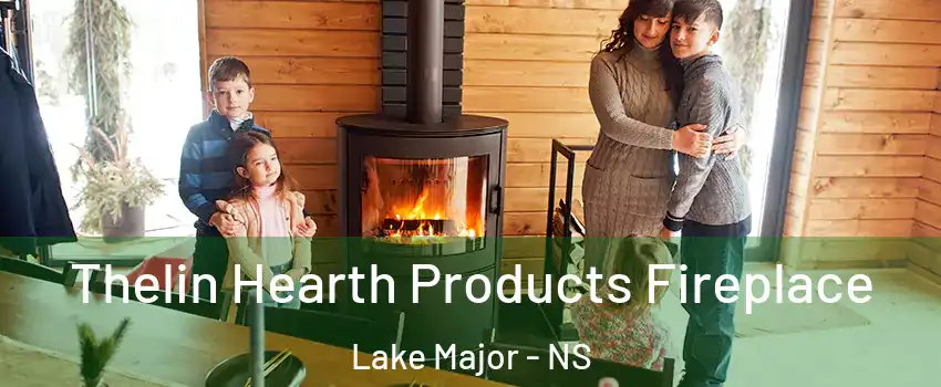 Thelin Hearth Products Fireplace Lake Major - NS
