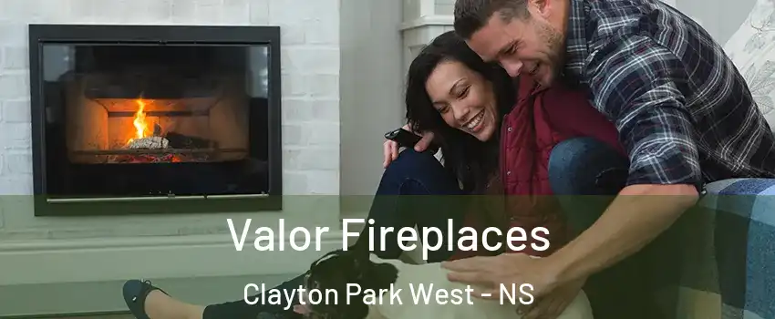 Valor Fireplaces Clayton Park West - NS