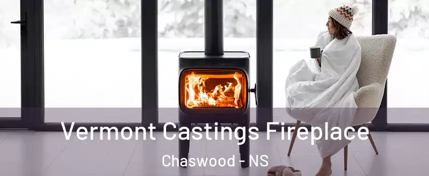 Vermont Castings Fireplace Chaswood - NS